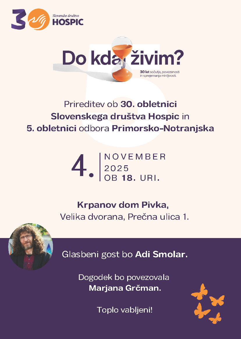 Vabilo_Prireditev ob 30. obletnici SD Hospic in 5. obletnici OO PN-glasbeni gost-ADI SMOLAR v Pivki, 4.11.2025 ob 17 uri